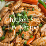 Chicken Stir Fry Recipe